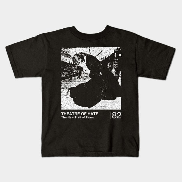 Theatre Of Hate / Minimalist Graphic Artwork Design Kids T-Shirt by saudade